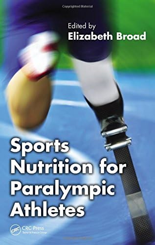 Sports Nutrition for Paralympic Athletes
