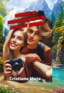 Livro O Enigma Do Desaparecimento De Scarlett Richfield