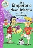 The Emperor's New Uniform (Tadpoles: Fairytale Twists)