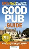 The Good Pub Guide 2011 by Alisdair Aird (2010-10-07)