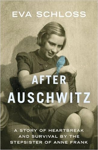 A story of heartbreak and survival by the stepsister of Anne Frank - Eva Schloss