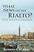 What News on the Rialto?: The Lost Years of William Shakespeare by Anthony Wildman