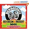 Ben and Jerry's Homemade Ice Cream and Dessert Book