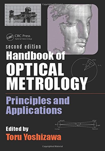 Handbook of Optical Metrology: Principles and Applications, Second Edition