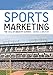 Sports Marketing: The View of Industry Experts