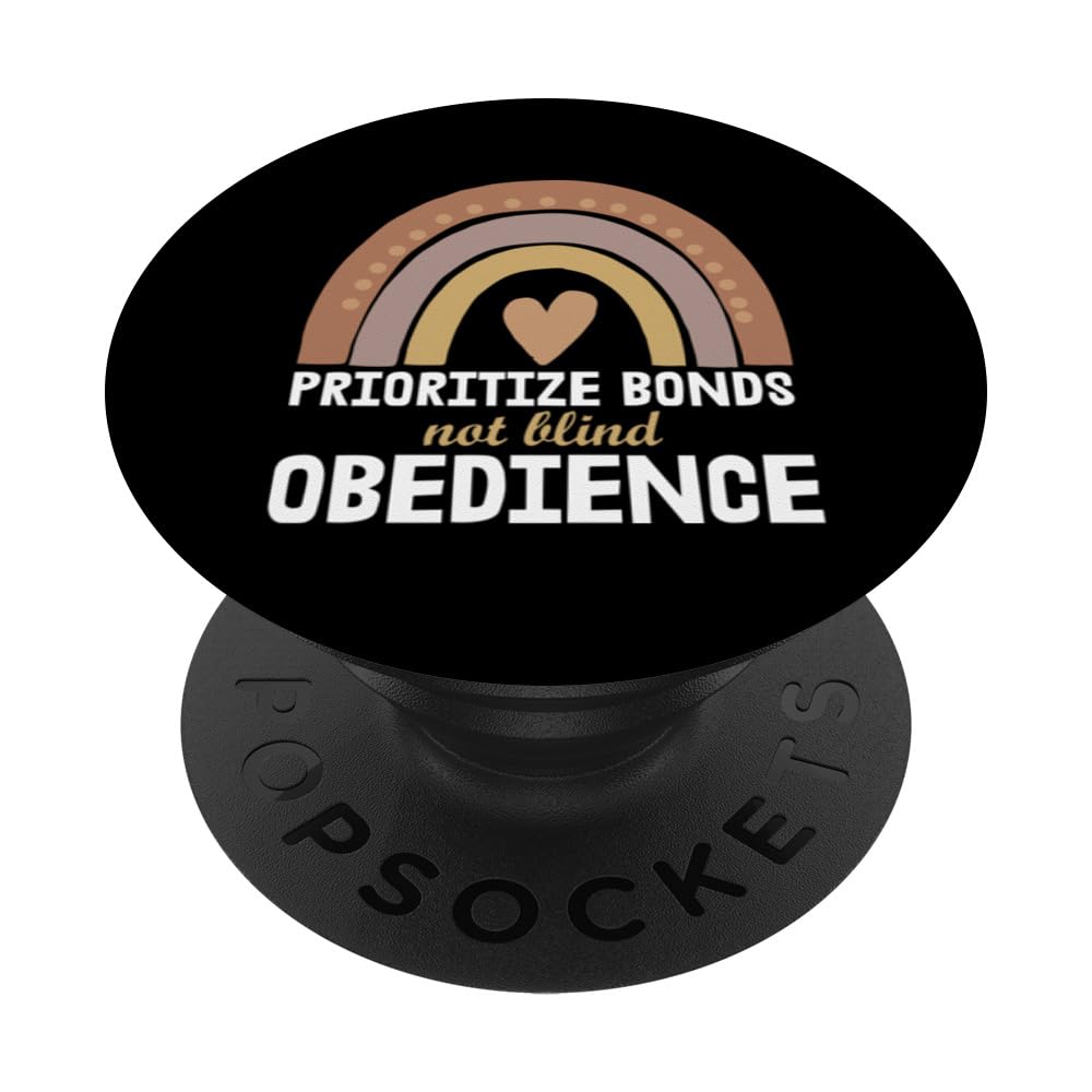 Social Network Prioritized Bonds Not Blind Obedience PopSockets Swappable PopGrip