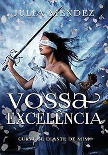 Livro Vossa Excelência: Livro unico