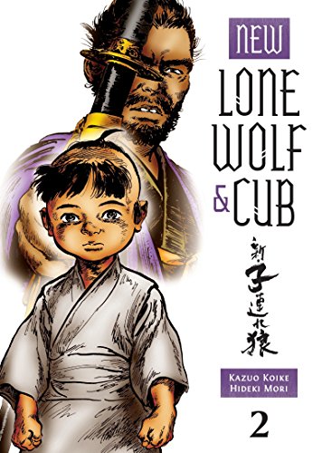 New Lone Wolf and Cub Volume 2 by Kazuo Koike