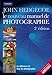 NOUVEAU MANUEL DE PHOTOGRAPHIE (LE) 2E ED (French Edition) by 