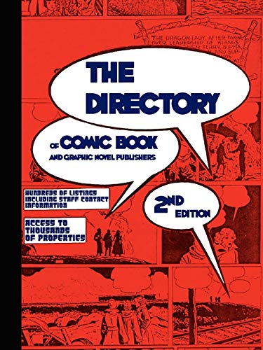 THE DIRECTORY of Comic Book and Graphic Novel Publishers - 2nd Edition by Tinsel Road Staff