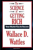 The Science of Getting Rich (A Thrifty Book)