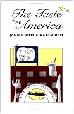 The Taste of America (The Food Series)