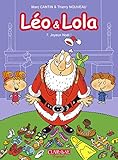 Léo et Lola, Tome 7 : Joyeux Noël ! by 