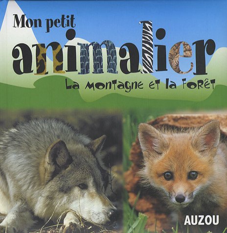 La  montagne et la forêt