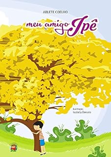 Livro Meu Amigo Ipê