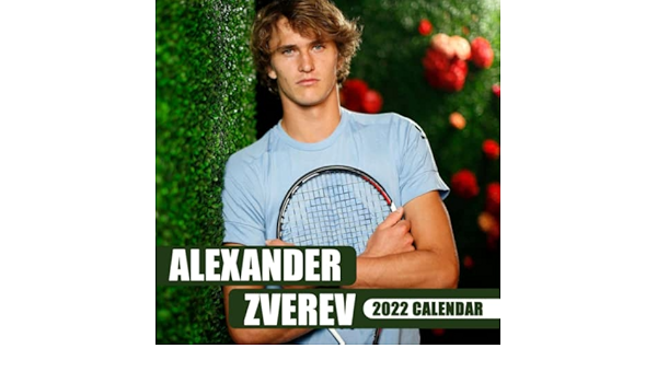 Calendrier 2023 Tennis Alєxαndєr Zvєrєv Tennis Player Calendar 2022: Profession Tennis Player  Calendar 2022 | Lunar Moon Phases | Kalender Calendario Calendrier | Bonus  4 Months 2023: Smith, Alexander: 9798401995315: Amazon.com: Books