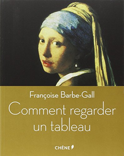 Download Comment regarder un tableau (French Edition)