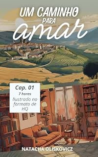 Livro Um caminho para amar: em Quadrinhos - Cap. 01
