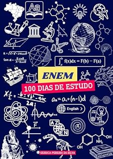 Estude para o Enem 2024 em 100 dias: E-book com cronograma completo e explicação dos assuntos que mais caem no Enem para estudar em 100 dias