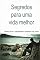 Livro Segredos Para Uma Vida Melhor: Descubra o Verdadeiro Sentido da Vida