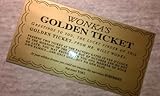 LAMINATED WILLY WONKA GOLDEN TICKET ~ 6 1/4 x3 1/4-WOW LOOK!