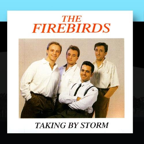 The Firebirds - Taking By Storm - Zortam Music