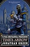 Pax Britannia: Time's Arrow