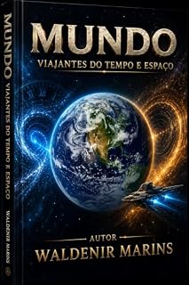 Livro Mundo: Viajantes do tempo e espaço