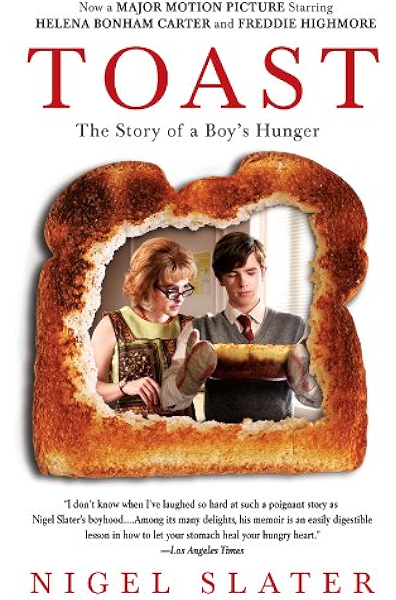 Amazon Com Toast The Story Of A Boy S Hunger Ebook Slater