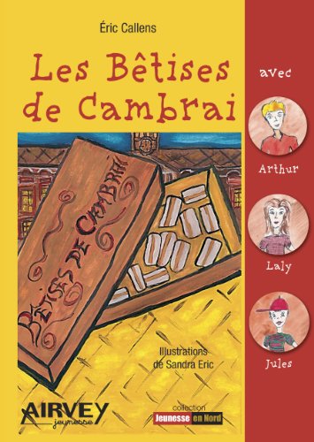 Les  bêtises de Cambrai
