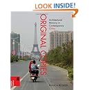 Original Copies Architectural Mimicry In Contemporary