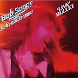 Bob Seger Album: «Live Bullet» (Front side) Bob Seger Album: «Live Bullet» (Front side)