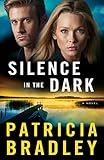 Silence in the Dark: A Novel (Logan Point)