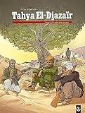 Tahya El Djazair - volume 2 - Du sable plein les yeux (BAMB.GD.ANGLE) (French Edition) by 