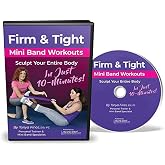 CRITICAL BENCH Firm &amp; Tight DVD &ndash; Full-Body Mini Band Workouts