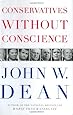 Conservatives Without Conscience