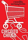 Image de Circuito chiuso (Italian Edition)