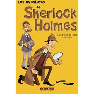 Las aventuras de sherlock holmes (Spanish Edition)