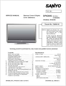 SANYO DP42840 service manual with schematics: SANYO: Amazon.com: Books