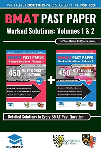 BMAT Past Paper Worked Solutions: 2003 - 2017, Fully worked answers to 900+ Questions, Detailed Essay Plans, BioMedical Admissions Test Book: BMAT ... BioMedical Admissions Test, UniAdmissions