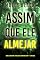 Livro Assim Que Ele Almejar (Série Claire King: Thriller de Suspense do FBI — Livro Seis)