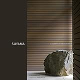 Suyama: A Complex Serenity by 