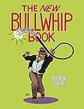 The New Bullwhip Book by Andrew Conway