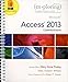 Exploring Microsoft Access 2013, Comprehensive (Exploring for Office 2013)