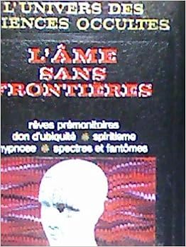 Esotérisme Et Paranormal Entrepôt Ebook Gratuit Page 10 - 