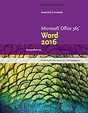 New Perspectives Microsoft Office 365 & Word 2016: Comprehensive