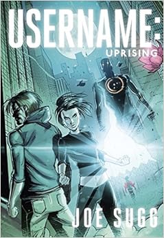 Username: Uprising, by Joe Sugg Username: Uprising, by Joe Sugg