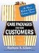 Care Packages for Your Customers: An Idea a Week to Enhance Customer Service - Book by Barbara Glanz