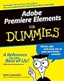 Adobe Premiere Elements For Dummies (For Dummies (Computers))