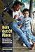Born Out of Place: Migrant Mothers and the Politics of International Labor
